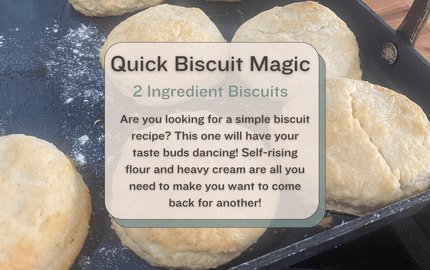 Quick Biscuit Magic (2 ingredient Biscuits) - Three Mad Hatters Mercantile 