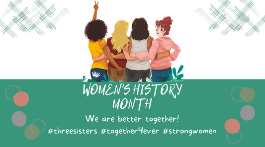 Women's History Month: We Are Better Together