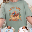 Long Live Cowgirls T-Shirt