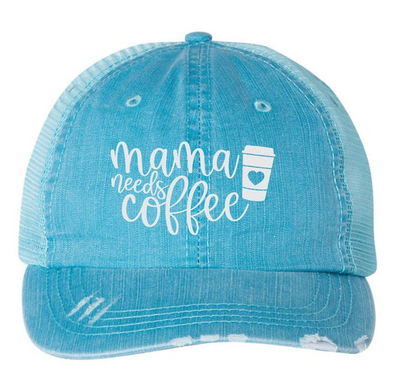 Mama Needs Coffee Embroidered Trucker Hat Cap Aqua OS 