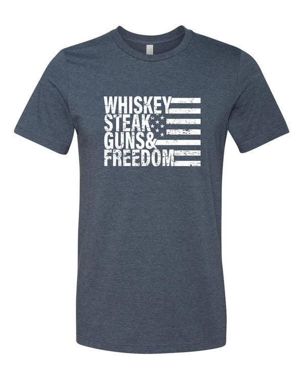 Whiskey Steak Guns & Freedom Tee - Three Mad Hatters Mercantile 