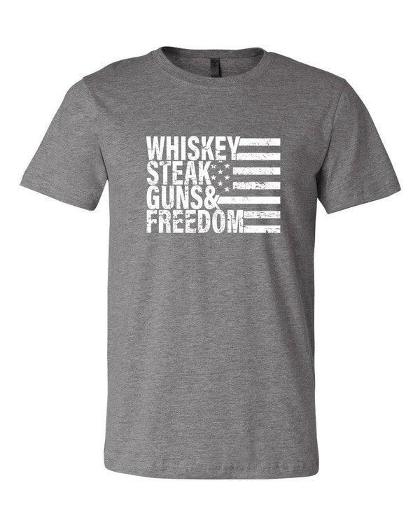 Whiskey Steak Guns & Freedom Tee - Three Mad Hatters Mercantile 