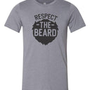 Respect the Beard Mens Tee
