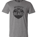 Respect the Beard Mens Tee