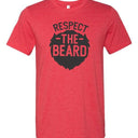 Respect the Beard Mens Tee