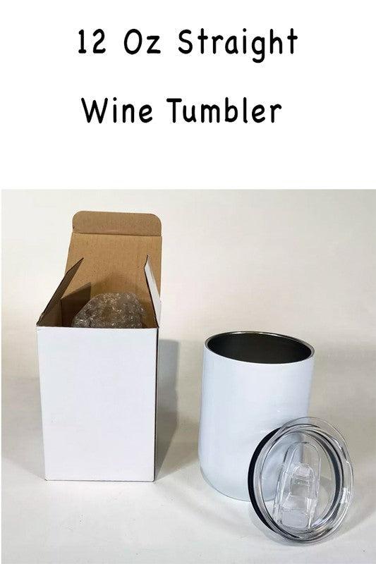 Life is Good But Wine Makes it Better Wine Tumbler - Three Mad Hatters Mercantile 