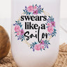 Swears Like a Sailor Graphic Wine Tumbler