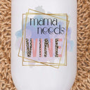 Mama Needs Wine Leopard Wine Tumbler