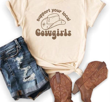 Support Your Local Cowgirls Graphic Tee