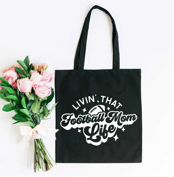 Livin' That Football Mom Life Graffic Tote Bag Black 15x16 