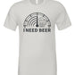 I Need Beer Crew Neck Graphic Tee Mens T-shirt Silver S 