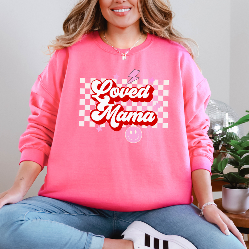 Loved Mama Graphic Sweatshirt Womens