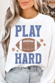 PLAY HARD FOOTBALL GRAPHIC SWEATSHIRT Graffic Sweatshirt WHITE SMALL 