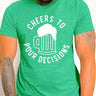 St Patricks Day Cheers To Pour Decisions