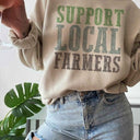 Support Local Farmers Graphic Sweatshirt