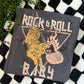 Rock & Roll Baby Graphic Tee Womens   