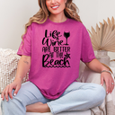Wine On The Beach T-Shirt