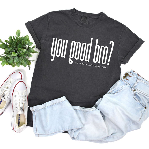 You Good Bro? Graphic Tee Womens   