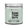 Sage That Sh*t PG Candle