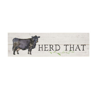 Herd That Wood Sign