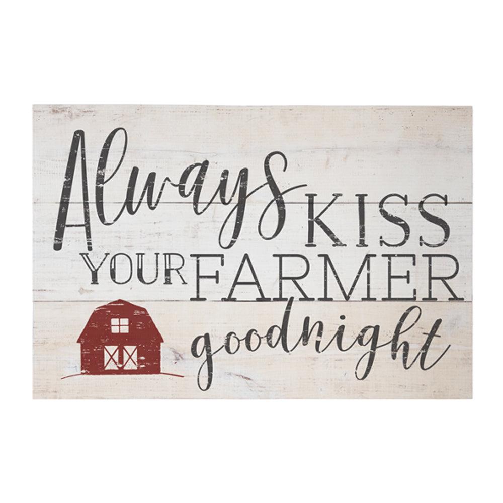 Kiss Your Farmer Wood Sign - Three Mad Hatters Mercantile 
