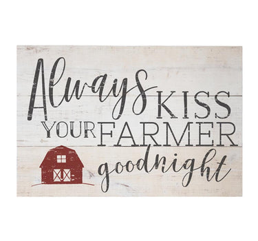 Kiss Your Farmer Wood Sign