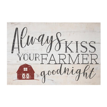 Kiss Your Farmer Wood Sign
