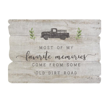 Dirt Road Memories Sign