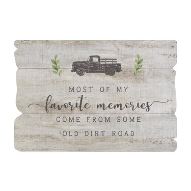 Dirt Road Memories Sign